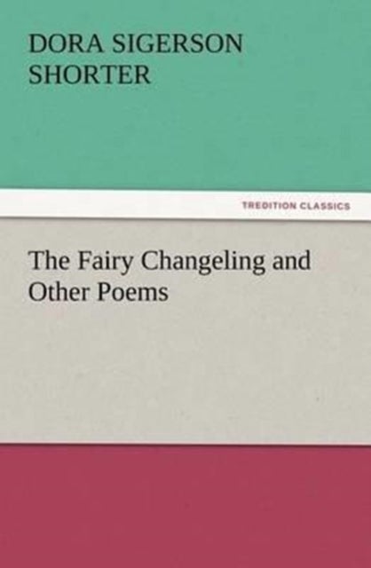 Fairy Changeling and Other Poems