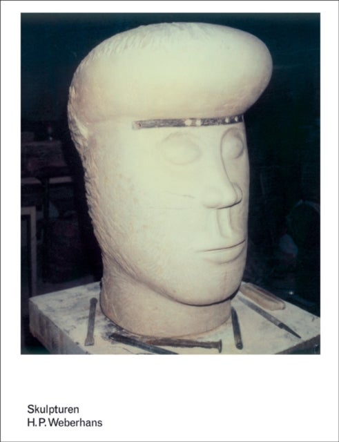 H.P. Weberhans: Sculptures
