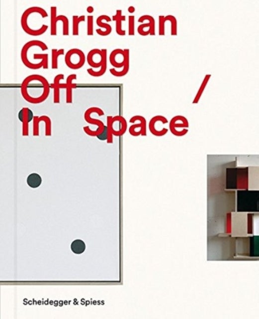 Christian Grogg - Off / In Space