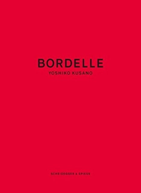 Yoshiko Kusano - Bordelle