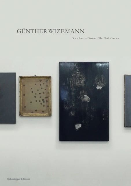 Gunther Wizemann - The Black Garden