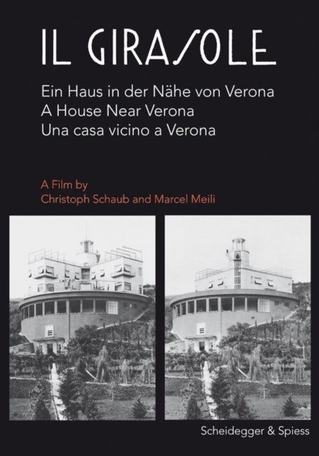 Il Girasole: A House Near Verona - A House Near Verona