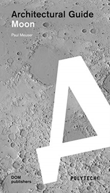 Moon - Architectural Guide
