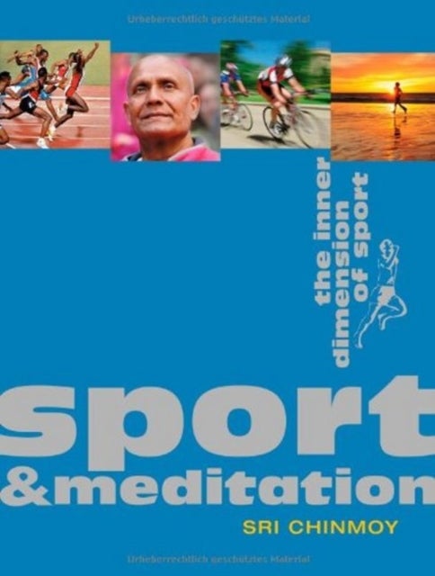 Sport & Meditation - The Inner Dimension of Sport