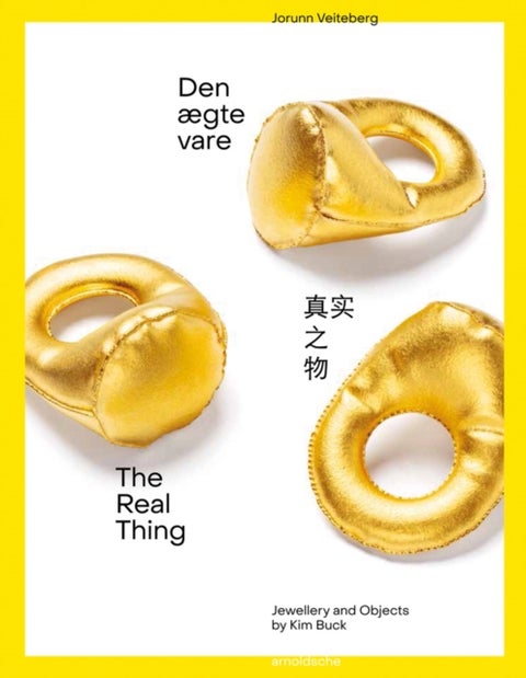 The Real Thing - Jewellery and Objects by Kim Buck