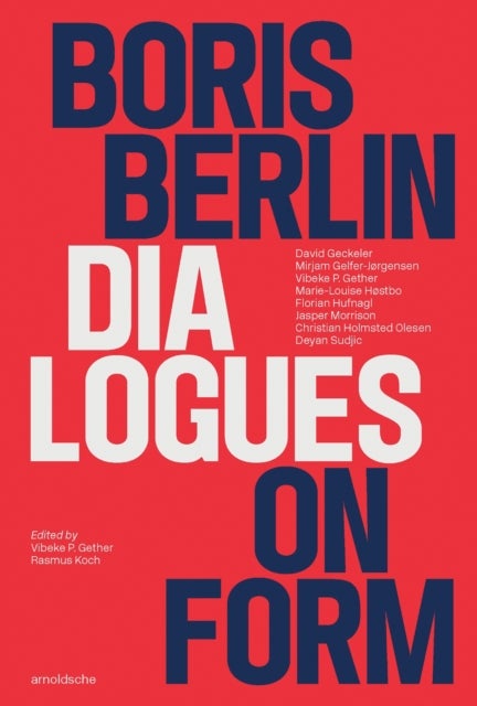 Boris Berlin - Dialogues on Form