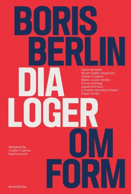 Boris Berlin - Dialoger Om Form