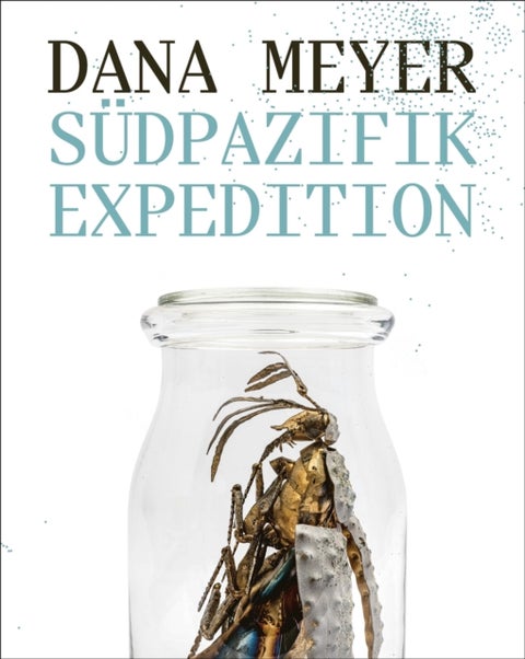 Dana Meyer - South Pacific Expedition