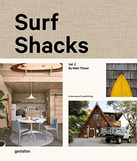 Surf Shacks Volume 2 - volume 2