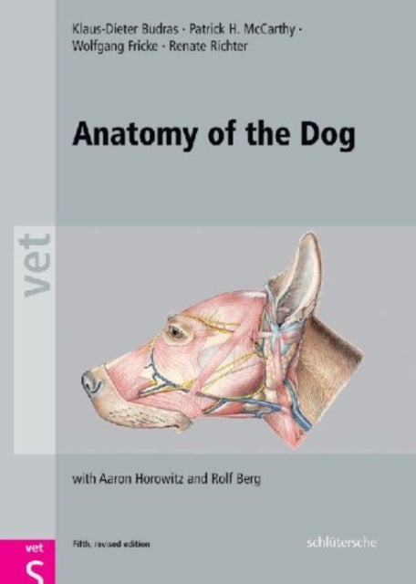 Anatomy of the Dog - An Illustrated Text, Fifth Edition