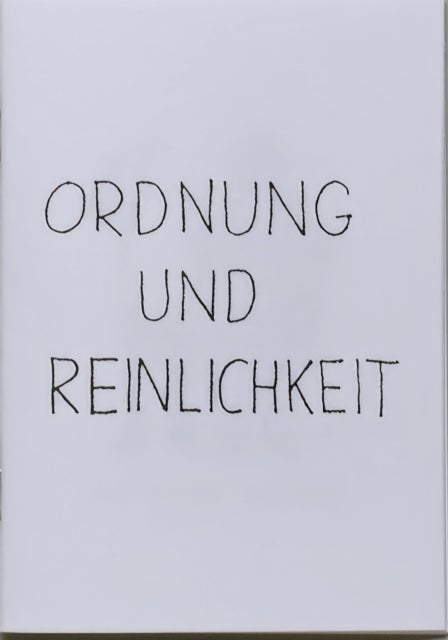 Ordnung und Reinlichkeit
