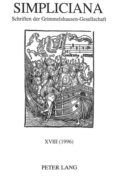 Simpliciana - Schriften Der Grimmelshausen-Gesellschaft XVIII (1996)