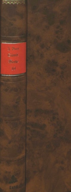 Saemtliche Werke - Band 10- Der Verliebte Europaeer - Der Verkehrte Staatsmann - Bruder Blaumantel - Der Verliebte Oesterreicher - Sonderausgabe