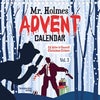 Mr Holmes' Advent Calendar Volume 3
