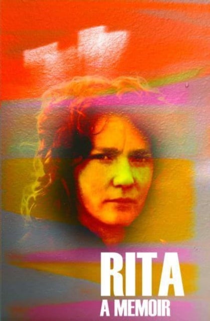 Rita - A Memoir