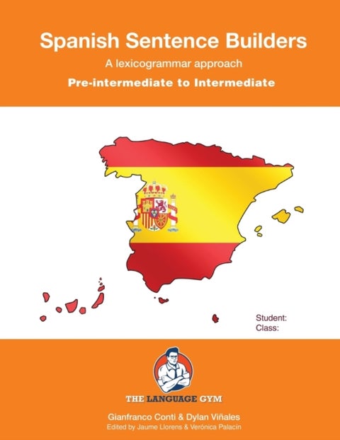 Spanish Sentence Builders - Pre-intermediate to Intermediate