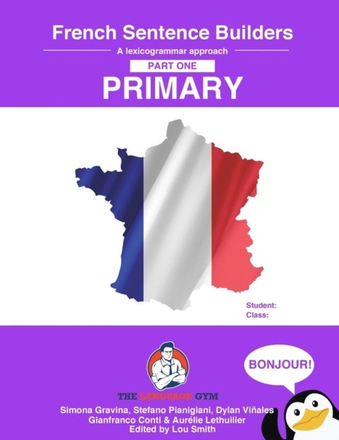French Primary Sentence Builders - French Sentence Builders - Primary