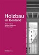 Holzbau Im Bestand