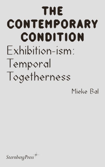 Exhibition-ism - Temporal Togetherness