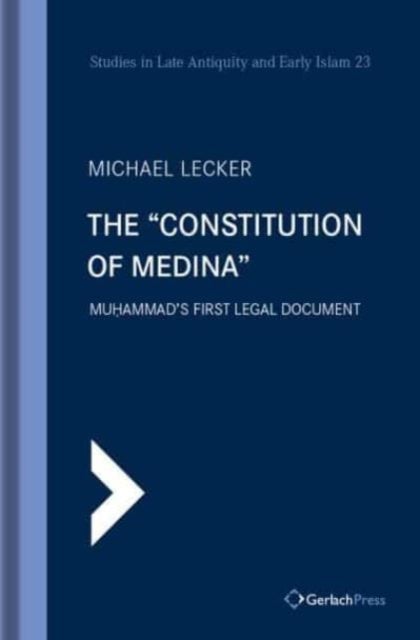 The "Constitution of Medina" - Muhammad's First Legal Document