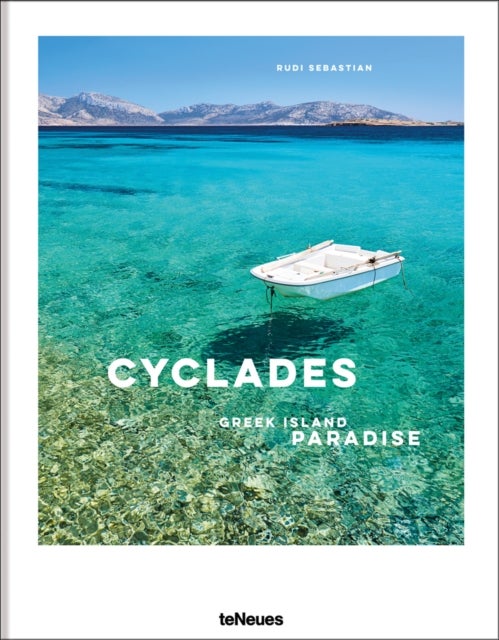 The Cyclades - Greek Island Paradise