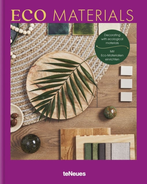 Eco Materials - Decorating with Ecological Materials