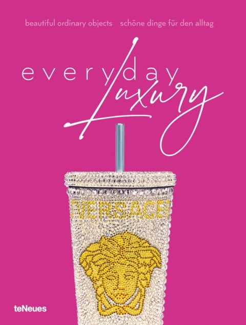 Everyday Luxury - Beautiful Ordinary Objects