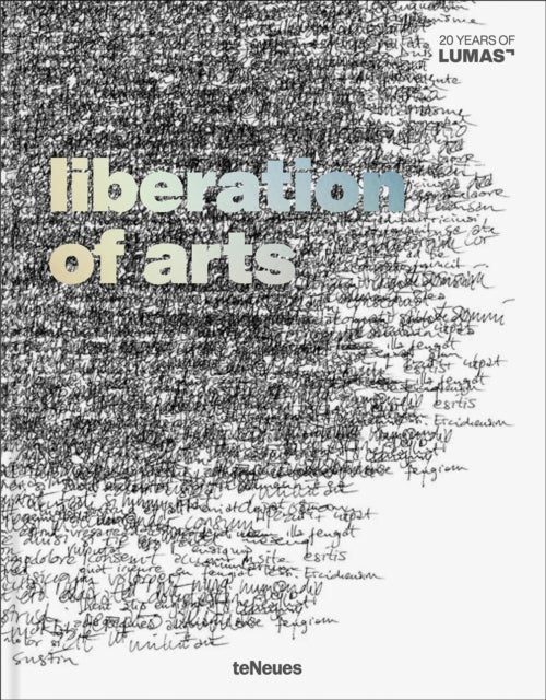 Liberation of Arts - 20 Years of Lumas