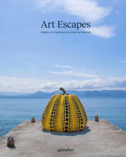Art Escapes - Hidden Art Experiences Outside the Museums