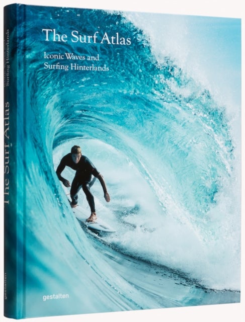 Surf Atlas - Iconic Waves and Surfing Hinterlands Around the Wo