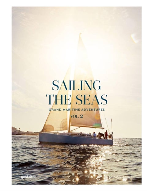 Sailing the Seas Volume 2 - Grand Maritime Adventures