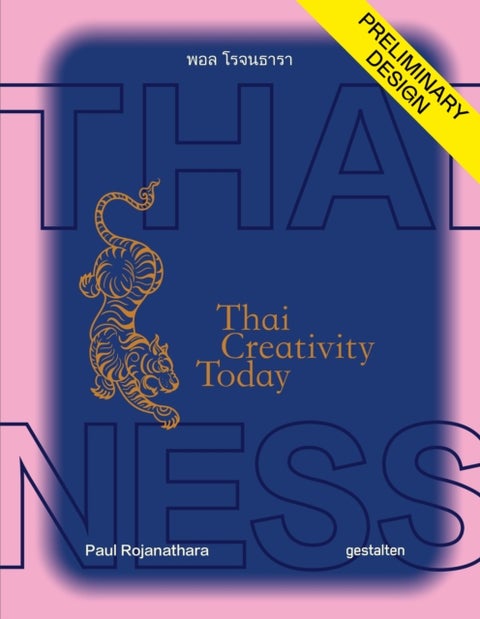 Thainess - Thai Creativity Today