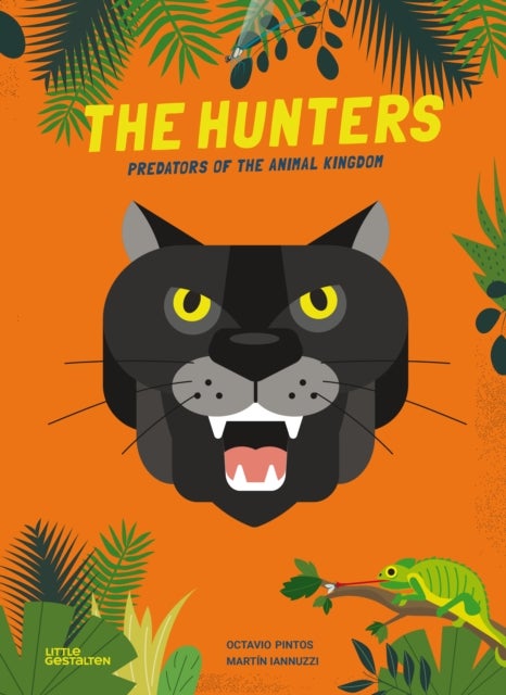 The Hunters - Predators of the Animal Kingdom