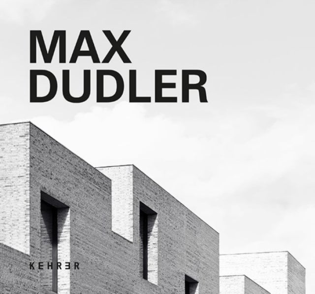 Max Dudler - 3rd Revised Edition