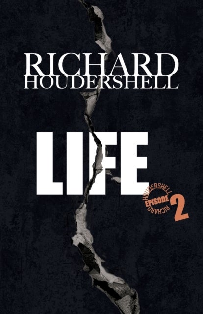 LIFE episode 2 - Life Sentence