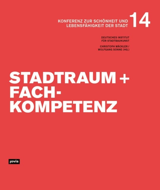 Stadtraum und Fachkompetenz
