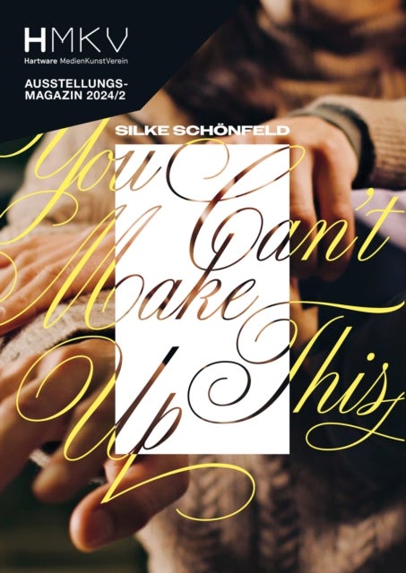 Silke Schonfeld - You can't make this up