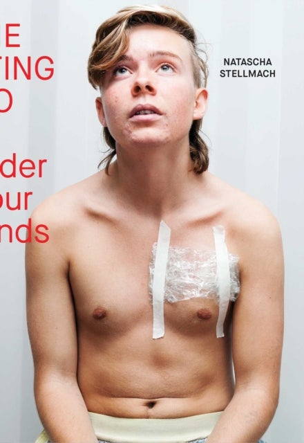 The Letting Go: The Wonder in Our Wounds - Natascha Stellmach