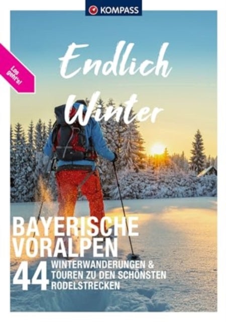Endlich Winter - Bayerische Voralpen