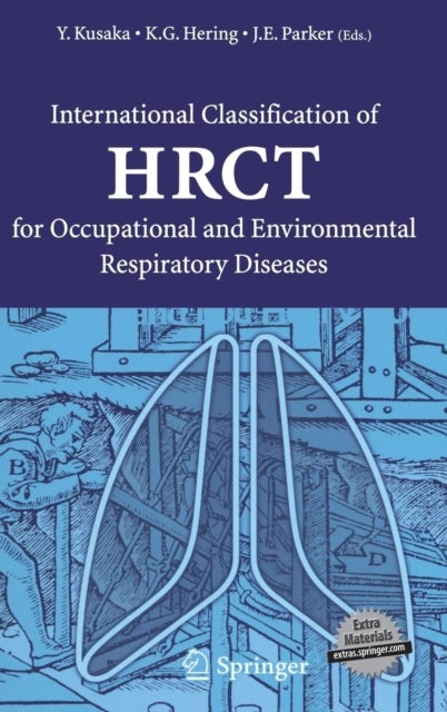 International Classification of HRCT for Occupational and Environmental Respiratory Diseases