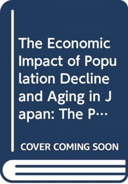 The Economic Impact of Population Decline and Aging in Japan - The Post-Demographic Transition Phase