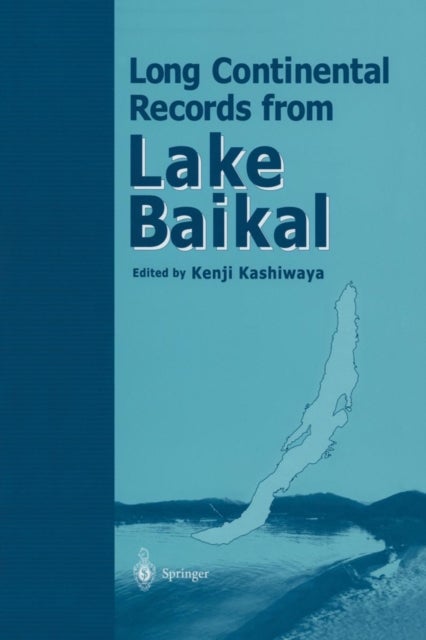 Long Continental Records from Lake Baikal