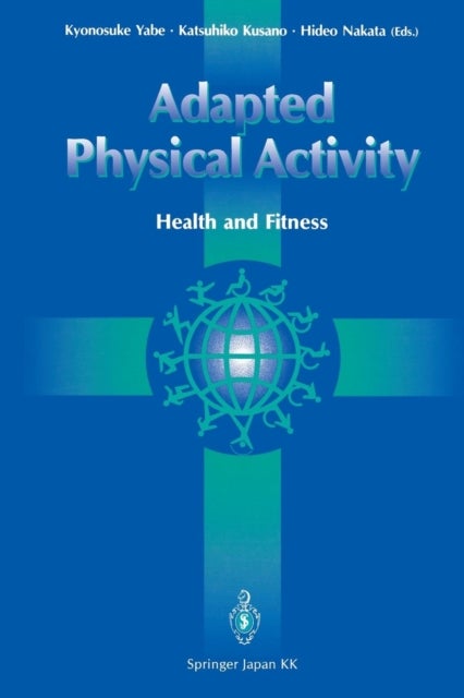 Adapted Physical Activity - Health and Fitness