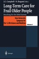 Long-Term Care for Frail Older People