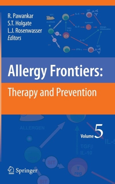 Allergy Frontiers:Therapy and Prevention