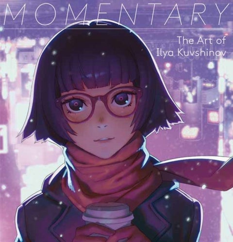 Momentary - The Art of Ilya Kuvshinov