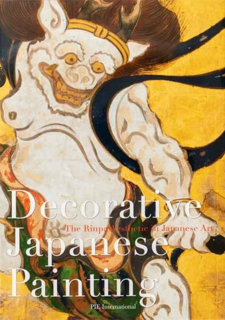 Decorative Japanese Painting - The Rinpa Aesthetic in Japanese Art