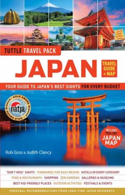 Japan Travel Guide + Map: Tuttle Travel Pack - Your Guide to Japan's Best Sights for Every Budget (Includes Pull-out Japan Map)