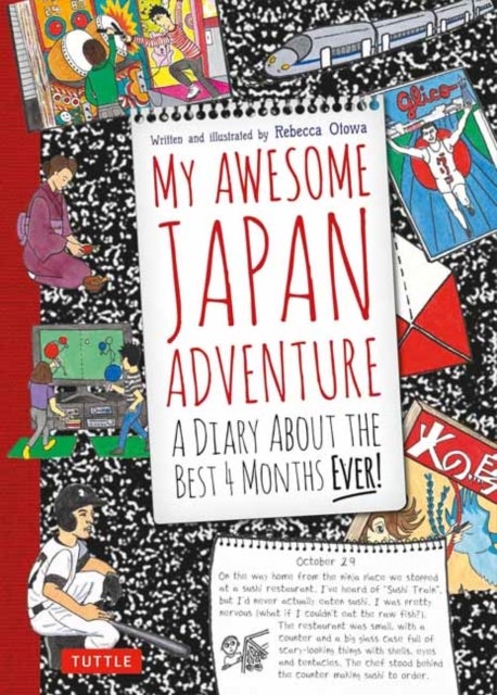 My Awesome Japan Adventure - A Diary About the Best 4 Months Ever!