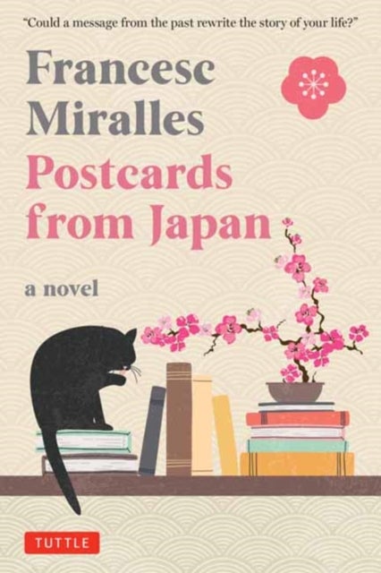 Postcards from Japan: A Novel